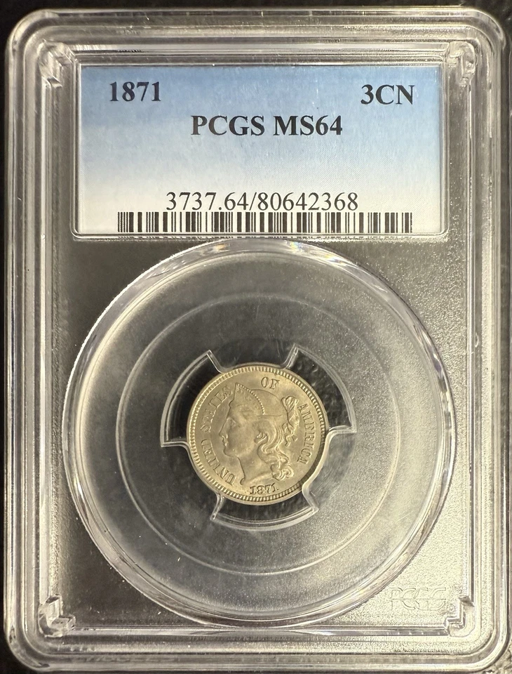 1871 3CN Three Cent Nickel PCGS MS64 ⭐️NICE ORIGINAL COIN⭐️ - Image 1 of 2
