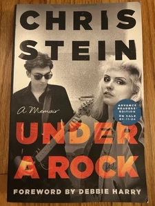 RARE Chris Stein- A Memoir UNDER A ROCK Advance Readers Copy Blondie - Picture 1 of 6