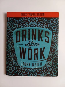 Toby Keith: Drinks After Work - Deluxe Zinepak Edition (CD w/Bonus Tracks, 2013) - Picture 1 of 5