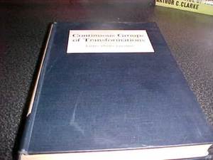 Continuous Groups of Transformations Eisenhart, Luther Pfahler 1933 Princeton - Imagen 1 de 5