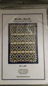 Malibu Beach Quilt Pattern. A Raymond Steeves Design Size 63" x 86" 2014 - Imagen 1 de 2