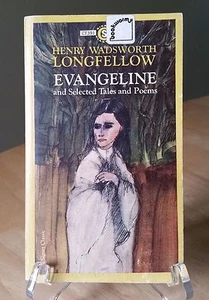 Evangeline and Selected Tales and Poems Henry Wadsworth Longfellow 1964 - Picture 1 of 10