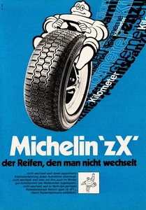 3w8815/ Alte Reklame von 1974 – MICHELIN „zX“ - Der Reifen, den man nicht  wechs - Picture 1 of 1