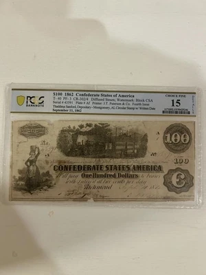 1862 $100 Confederate States Of America PCGS Graded 15 Choice Fine - Image 1 of 3