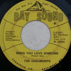 THE CHAUMONTS When You Love Someone/All Of My Life C67011 7" 45rpm Vinyl VGnear+ - Picture 1 of 2