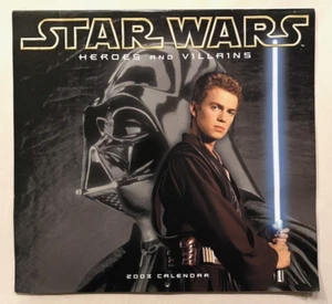 Star Wars 2003 HEROES & VILLIANS Calendar (Anakin Skywalker Cover) - Picture 1 of 4