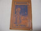 1947 Very Rare Kansas City Hebrew-Spanish Passover Haggadah     Hagadah De Pesaj