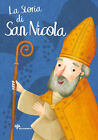 La storia di San Nicola - libro illustrato per bambini 6+