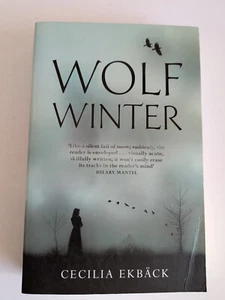 Wolf Winter by Cecilia Ekback Paperback Fiction GC Drama - Picture 1 of 11