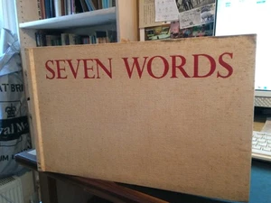 Arthur Wragg, & Laurence Housman (intro.): Seven Words 1939 Good Art 1st HB - Picture 1 of 1