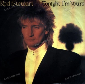 Rod Stewart - Tonight I'm Yours (Don't Hurt Me) 7" (VG) . - Picture 1 of 1