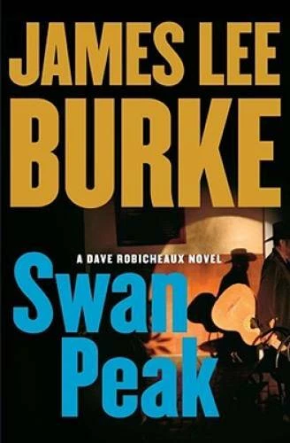 Swan Peak: A Dave Robicheaux Novel (Dave Robicheaux Mysteries) - GOOD Foto 1 de 1