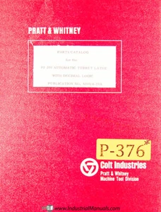 Pratt Whitney PJ200 Automatic Lathe with logic Parts Manual 1967 - Picture 1 of 9