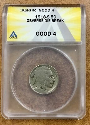 1918-s Buffalo ERROR DE NÍQUEL gran troquel rotura ESPADA por encima de la fecha ANACS G4 Foto 1 de 4