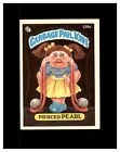 1986 Topps Garbage Pail Kids Card #226a PIERCED PEARL Original Series