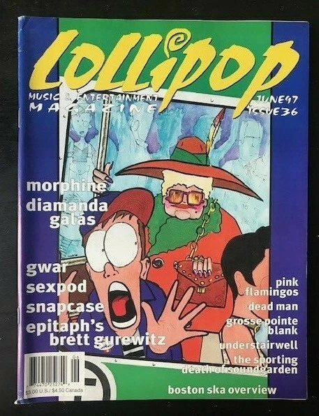 Lollipop Magazine 36  MORPHINE - DIAMANDA GALAS - GWAR - SEXPOD - BRETT GUREWITZ Foto 1 de 1