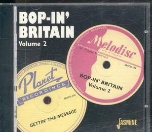 Various Artists Bop-In' Britain Volume 2 - Gettin' the Message CD UK Jasmine - Bild 1 von 3