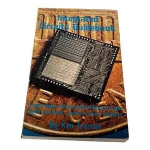 Guida circuiti integrati di Ken Tracton LIBRO 1975 MOLTO RARO DIFFICILE DA TROVARE - Foto 1 di 3