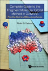 Dmitri G Fedoro Complete Guide To The Fragment Molecular  (Hardback) (US IMPORT)