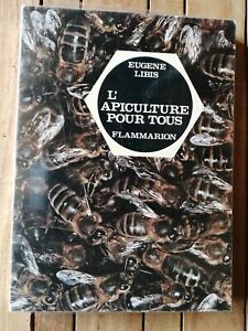 L'apiculture pour tous de Eugène Libis Collection par LE ROY LADURIE Abeilles