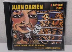 Juan Darien: a Carnival Mass by Goldenthal / Taymor (CD, 2007) B61 - Picture 1 of 2