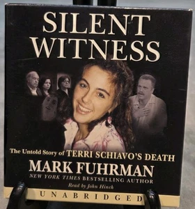 Silent Witness Untold Story of Terri Schiavo's Death by Mark Fuhrman Audiobook - Picture 1 of 2