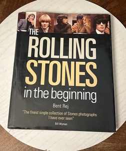 Bent Rej The Rolling Stones In the Beginning First Edition 1st Print Dust Jacket - Imagen 1 de 23