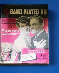Sheet Music THE BAND PLAYED ON Rita Hayworth James Cagney Strawberry Blonde '41 - Picture 1 of 3