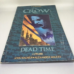 The Crow: Dead Time J. O’Barr John Wagner Alexander Maleev - Picture 1 of 7