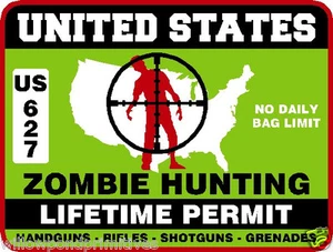 Zombie Hunting Lifetime Permit No Daily Bag Limit Decal Sticker Vinyl 2237 - Bild 1 von 1