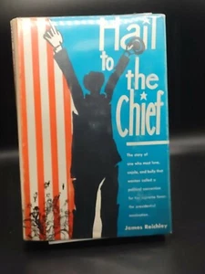 VINTAGE 1960 HAIL TO THE CHIEF - REICHLEY - HARDCOVER - Imagen 1 de 12