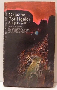 Galactic Pot Healer Philip K Dick Berkley 1969 Paperback - Picture 1 of 5