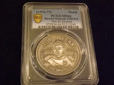 1976-77             Hilo Dollar    Hawaii      Medal      PCGS   MS 64 - Image 1 of 2