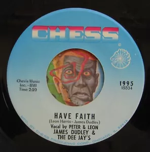 HEAR James Dudley 45 Have Faith / What A Man Will Do deep soul R&B EX - Picture 1 of 2