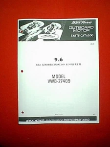 MONTGOMERY WARD SEA KING 9.6 HP OUTBOARD MOTOR MODEL VWB-27409 PARTS MANUAL - Imagen 1 de 1