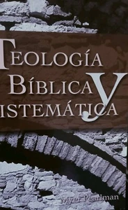 Teologia Biblica y sistematica - Myer Pearlman- libro - Picture 1 of 1