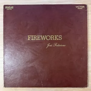 Jose Feliciano - Fireworks - Textured Sleeve - 1st Press LP LSP-4370 VG+/VG+ - Picture 1 of 8