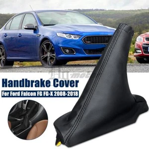 For Ford Falcon FG FG-X 2008~2018 Handbrake Cover Hand Brake boot Black Leather - Picture 1 of 11