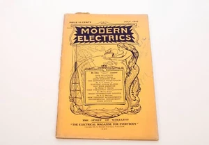 MODERN ELECTRICS VOLUME III NO. 4 JULY 1910 - Picture 1 of 3