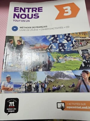 ENTRE NOUS 3 LIVRE DE LELEVE + CAHIER- ENTRE NOUS 3 By Audrey Avanzi+ CD-Used B3 - Image 1 of 3