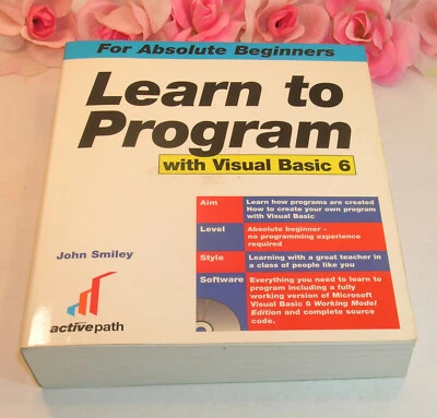 Learn To Program With Visual Basic 6 For Absolute Beginners John Smiley 2001 - Image 1 of 4