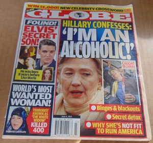 Globe Tabloid $4.99, 6-8-15 2015 Hillary Clinton alcoholic, Elvis Presley secret - Picture 1 of 3