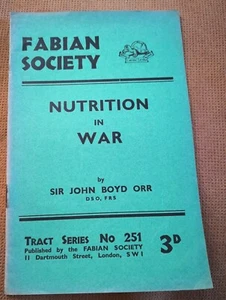 Sir John Boyd Orr - ERNÄHRUNG IM KRIEG (1940) - Fabian Gesellschaft - Bild 1 von 5