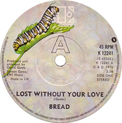 Bread - Lost Without Your Love 7", Single Near Mint (NM or M-) - Image 1 of 2