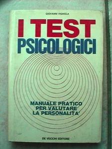 Psicologia I TEST PSICOLOGICI Giovanni Vignola 1975 Valutare la personalità per - Picture 1 of 1