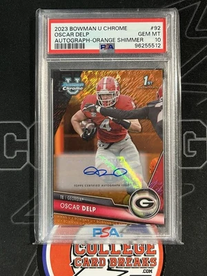 2023 OSCAR DELP /25 1ST RC ORANGE SHIMMER BOWMAN U CHROME PSA 10 GEM GEORGIA - Image 1 of 2