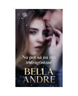 Nu Pot Sa Nu Ma Indragostesc By Bella Andre, Romanian Book