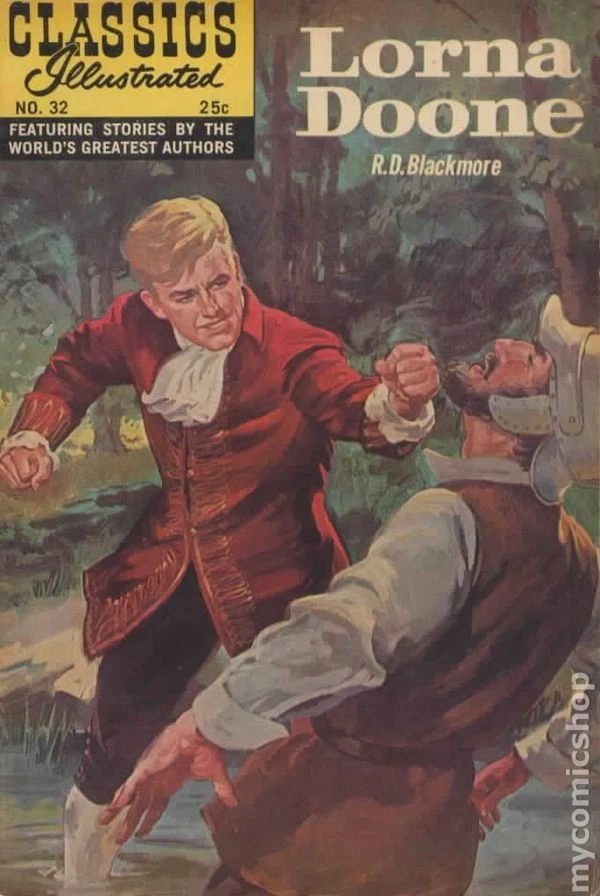 Classics Illustrated 032 Lorna Doone #10 GD/VG 3.0 1968 Stock Image Low Grade - Image 1 of 1