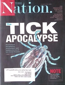 The Nation Magazine August 8/15, 2022 The Tick Apocalypse, Vladimir Sorokin - Imagen 1 de 2