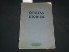 1913 OPERA STORIES BOOK PUBLISHED BY HENRY L. MASON - J 9123